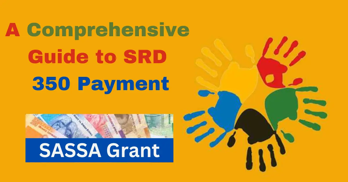 A Comprehensive Guide to SRD 350 Payments