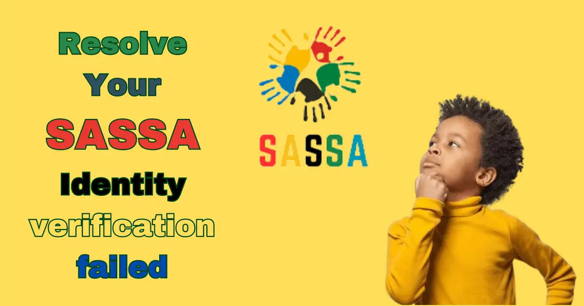 What to do if a SASSA SRD status "Identity verification failed"?