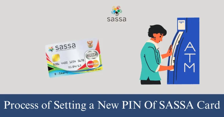 Easy Process of Setting a New PIN for Your Gold SASSA Card