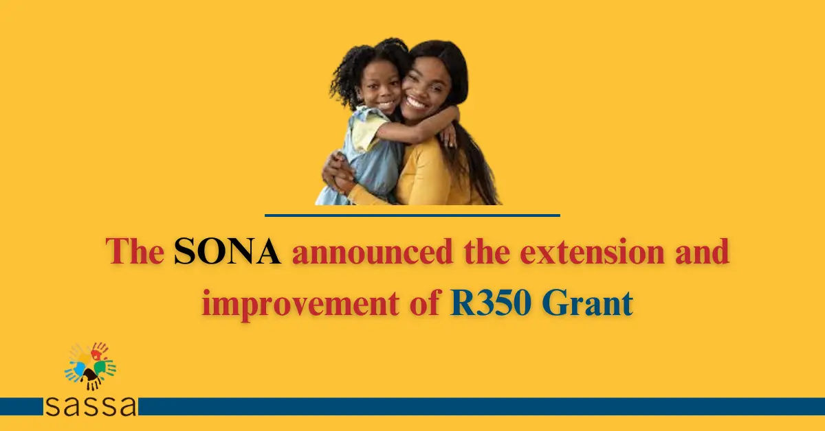 Enhanced R350 Grant Extension Unveiled at the SONA